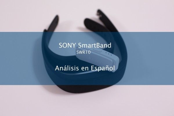 Análisis Sony SmartBand